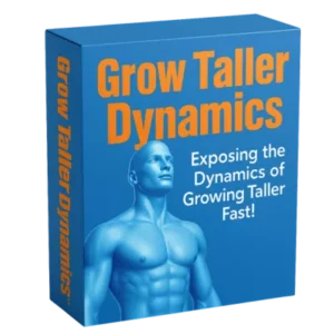 Grow Taller Dynamics™ System – Scientifically Proven Height Boosting Program